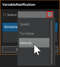Set the Source field of an OnVariableValueChanged event node using the field&rsquo;s gear button.